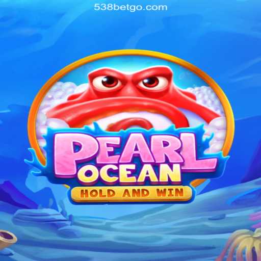 Discover the Exciting World of PearlOcean: A Captivating Game Experience